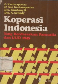Image of KOPERASI INDONESIA YANG BERDASARKAN PANCASILA DAN UUD 1945