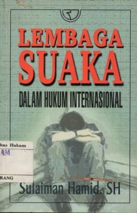 Image of LEMBAGA SUAKA DALAM HUKUM INTERNASIONAL