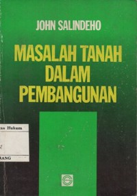 Image of MASALAH TANAH DALAM PEMBANGUNAN