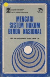 MENCARI SISTEM HUKUM BENDA NASIONAL