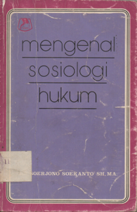 MENGENAL SOSIOLOGI HUKUM