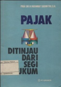 Image of PAJAK DI TINJAU DARI SEGI HUKUM