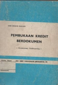 Image of PEMBUKAAN KREDIT BERDOKUMEN (DOCUMENTARY CREDITOPENING)