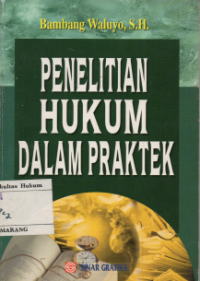 Image of PENELITIAN HUKUM DALAM PRAKTEK