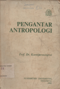 PENGANTAR ANTROPOLOGI