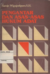 Image of PENGANTAR DAN ASAS-ASAS HUKUM ADAT