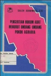 Image of PENGERTIAN HUKUM ADAT MENURUT UNDANG-UNDANG POKOK AGRARIA