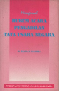 Image of MENGENAL HUKUM ACARA PENGADILAN TATA USAHA NEGARA