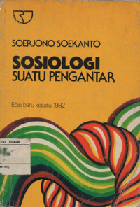 SOSIOLOGI : SUATU PENGANTAR