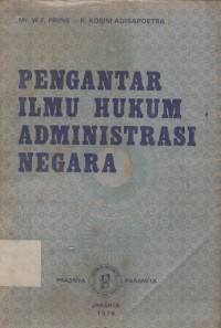Image of PENGANTAR ILMU HUKUM ADMINISTRASI NEGARA