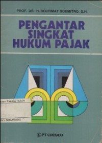 PENGANTAR SINGKAT HUKUM PAJAK