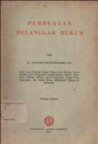 PERBUATAN MELANGGAR HUKUM