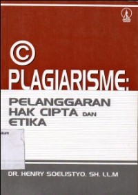 Image of PLAGIARISME: PELANGGARAN HAK CIPTA DAN ETIKA
