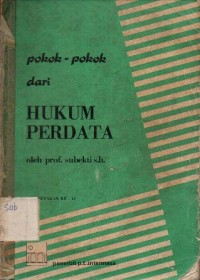 POKOK-POKOK DARI HUKUM PERDATA