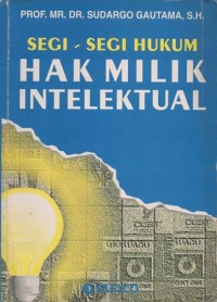 Image of SEGI-SEGI HUKUM HAK MILIK INTELEKTUAL