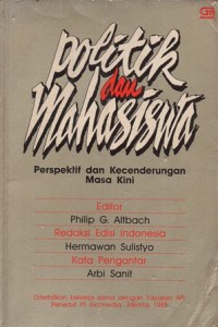 Image of POLITIK DAN MAHASISWA PERSPEKTIF DAN KECENDERUNGAN MASA KINI