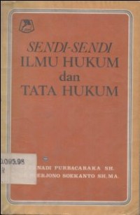 Image of SENDI-SENDI ILMU HUKUM DAN TATA HUKUM