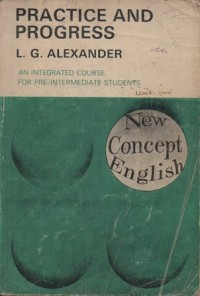 Image of PRACTICE AND PROGRESS :AN INTEGRATED COURSE FOR PRE-INTERNEDIATE STUDENTS