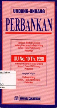 Image of UNDANG- UNDANG PERBANKAN: SAMBUTAN METERI KEUANGAN TENTANG PERUBAHAN UNDANG-UNDANG NOMOR 7 TAHUN 1992 TENTANG PERBANKAN