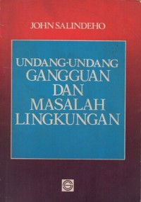 Image of UNDANG-UNDANG GANGGUAN DAN MASALAH LINGKUNGAN