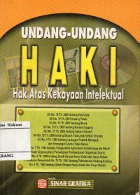 UNDANG- UNDANG HAKI ( Hak Atas Kekayaan Intelektual )