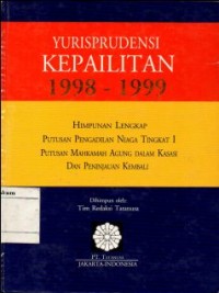 Image of YURISPRUDENSI KEPAILITAN 1998-1999 : HIMPUNAN LENGKAP PUTUSAN PENGADILAN NIAGA TINGKAT I, PUTUSAN MAHKAMAH AGUNG DALAM KASASI DAN PENINJUAN KEMBALI