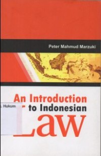 AN INTRODUCTION TO INDONESIAN LAW