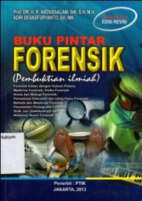 Image of BUKU PINTAR FORENSIK (PEMBUKTIAN ILMIAH)