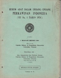 Image of HUKUM ADAT DALAM UNDANG-UNDANG PERKAWINAN INDONESIA (UU NO. 1 TAHUN 1974)