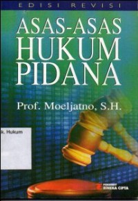 Image of ASAS-ASAS HUKUM PIDANA (Edisi Revisi)