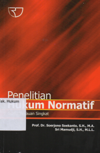 Image of PENELITIAN HUKUM NORMATIF (SUATU TINJUAN SINGKAT)