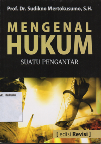 Image of MENGENAL HUKUM SUATU PENGANTAR