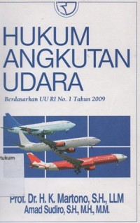 Image of HUKUM ANGKUTAN UDARA BERDASARKAN UU RI NO. 1 TAHUN 2009