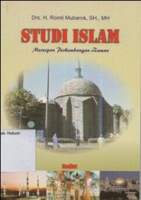 Image of STUDI ISLAM: MERESPON PERKEMBANGAN ZAMAN
