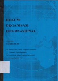 Image of HUKUM ORGANISASI INTERNASIONAL