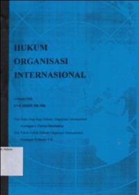 HUKUM ORGANISASI INTERNASIONAL