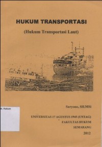 Image of HUKUM TRANSPORTASI (HUKUM TRANSPORTASI LAUT)