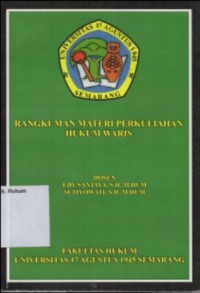 RANGKUMAN MATERI PERKULIAHAN HUKUM WARIS