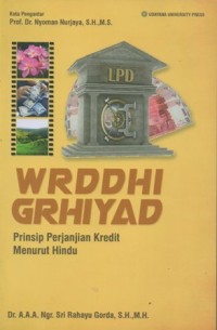 WRDDHI GRHIYAD:PRINSIP PERJANJIAN KREDIT MENURUT HINDU