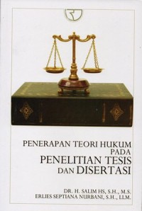 Image of PENERAPAN TEORI HUKUM PADA PENELITIAN TESIS DAN DISERTASI