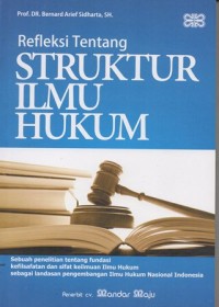 Image of REFLEKSI STRUKTUR ILMU HUKUM