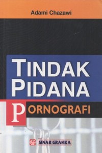 TINDAK PIDANA PORNOGRAFI