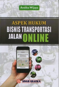 Image of ASPEK HUKUM BISNIS TRANSPORTASI JALAN ONLINE