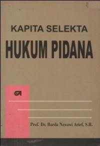 KAPITA SELEKTA HUKUM PIDANA