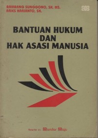 BANTUAN HUKUM DAN HAK ASASI MANUSIA