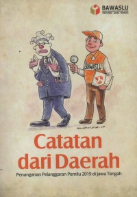 Image of CATATAN DARI DAERAH PENANGANAN PEMILU 2019 DI JAWA TENGAH