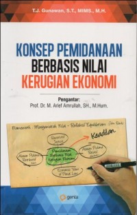 Image of KONSEP PEMIDANAAN BERBASIS NILAI KERUGIAN EKONOMI