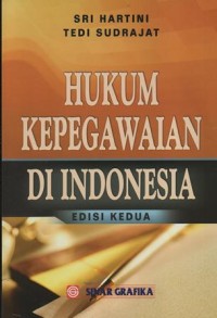 Image of Hukum Kepegawaian di Indonesia Edisi Kedua